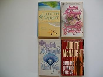 Judith McNaught (Set of 4) Tender Triumph; Something Wonderful; Until You; Someone to Watch Over Me