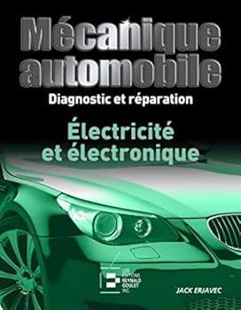 Paperback ELECTRICITE ET ELECTRONIQUE. DIAGNOSTIC ET REPARATION: DIAGNOSTIC ET REPARATION. [French] Book