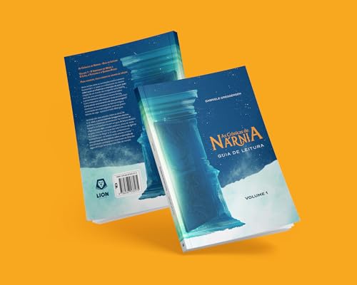 As crônicas de Nárnia – Guia de Leitura - Volume 1