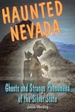 Haunted Nevada (Haunted Series)