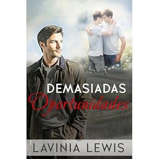 Demasiadas oportunidades Audiolibro Por Lavinia Lewis arte de portada