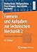 Produktbild Formeln und Aufgaben zur Technischen Mechanik 2: Elastostatik, Hydrostatik