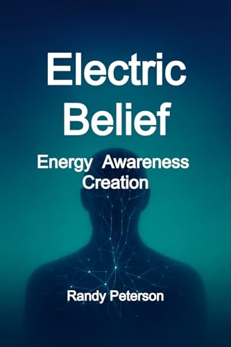 Electric Belief: How Thought Generates Current and Shapes Your Field