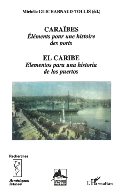 Livre histoire El Caribe ports des Caraïbes édition espagnole