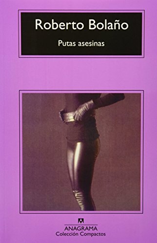 Putas asesinas (CM) [Spanish] 6078126865 Book Cover