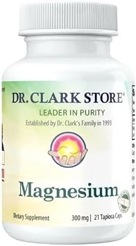 Dr. Clark Store Magnesium 300mg, 21 Vegetarian Tapioca Capsules, Supports Bone Health, Regulates Heartbeat & Promotes Healthy Muscle Tone