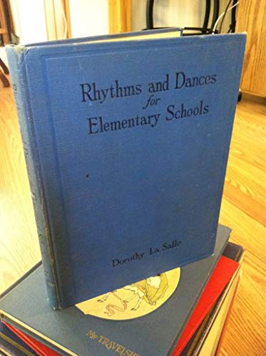 Rhythms and Dances for Elementary Schools La Salle B003KTOCJI Book Cover