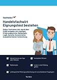  Handelsfachwirt Eignungstest bestehen: Online-Testtrainer inkl. App & über 5.000 Aufgaben mit Lösungen I Erfahrungberichte, Mathematik, Logik, Sprache, Konzentration I Auswahlverfahren Vorbereitung