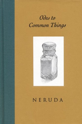 Odes to Common Things, Bilingual Edition