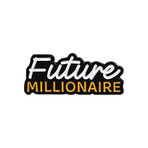 Image of Future millionaire Enamel pin words Badge Brooch For Backpacks Coats Hats as Funny And Humor gift
