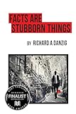 Facts Are Stubborn Things (Chance Cormac Legal Thrillers)