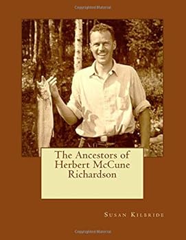 Paperback The Ancestors of Herbert McCune Richardson Book