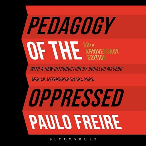 Pedagogy of the Oppressed Audiolibro Por Paulo Freire, Professor Donaldo Macedo - introduction arte de portada