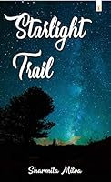 Starlight Trail 9389774403 Book Cover