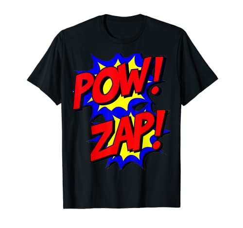 POW! ZAP! Tee T-Shirt