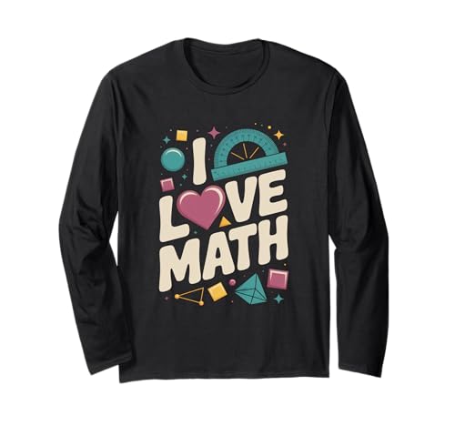 I Love Math Corazón Geometría Transportador Formas Manga Larga