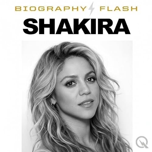 Shakira - Biography Flash Titelbild