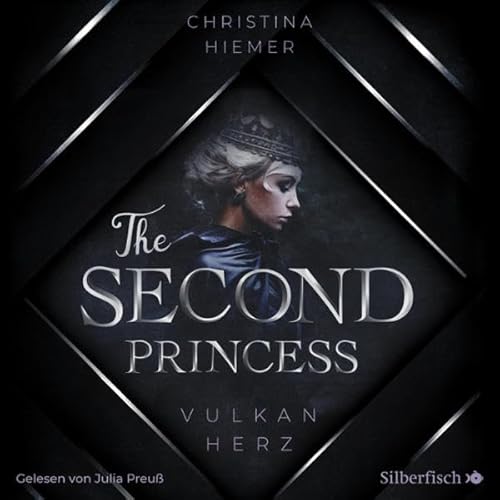 The Second Princess - Vulkanherz Audiolivro Por Christina Hiemer capa