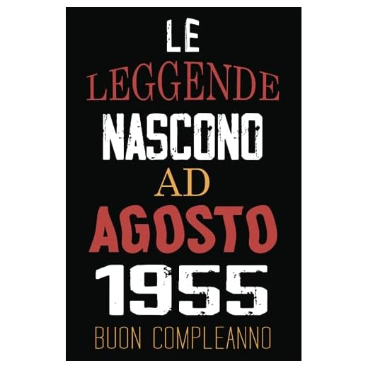 Le Leggende Nascono Ad Agosto 1955: Idea regalo originale e divertente di 68 anni per donne e uomini. Taccuino a righe
