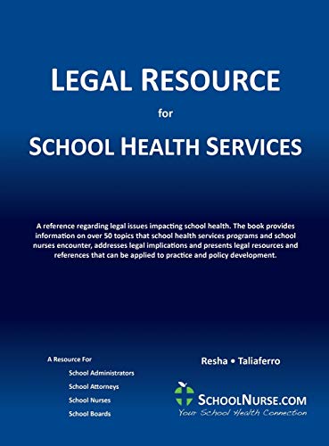 Legal Resource For School Health Services #TOP11