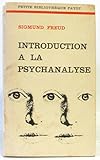  INTRODUCTION A LA PSYCHANALYSE - COLLECTION PETITE BIBLIOTHEQUE N°6