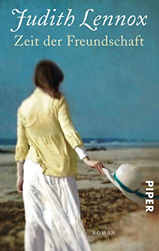 Zeit der Freundschaft: Roman Zeit der Freundschaft: Roman
