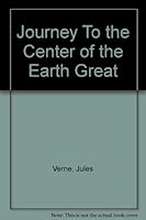 Journey To the Center of the Earth Great B000YCSK4W Book Cover