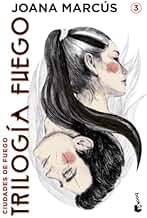 Trilogía Fuego 3. Ciudades de fuego (Novela)