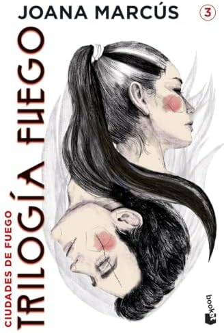 Trilogía Fuego 3. Ciudades de fuego (Novela)