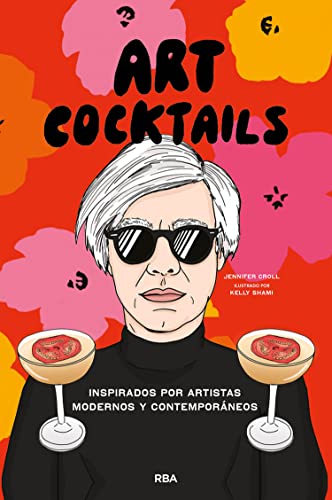 Art cocktails (Spanish Edition)