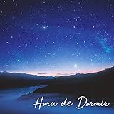  Hora de Dormir: Meditación y Relajación bajo las Estrellas, Terapia Musical para el Insomnio, Alivio del Estrés