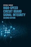 High-Speed Circuit Board Signal Integrity, Second Edition