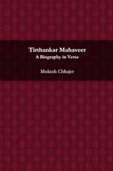 Paperback Tirthankar Mahaveer: A Biography in Verse Book