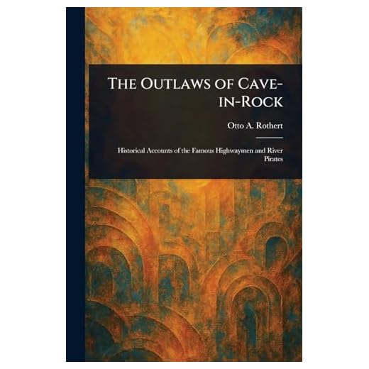 The Outlaws of Cave-in-Rock
