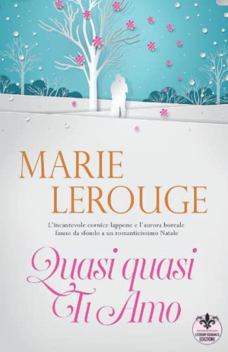 Quasi Quasi Ti Amo