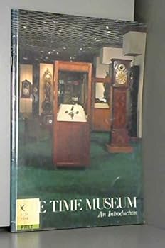 Paperback The Time Museum: An Introduction Book