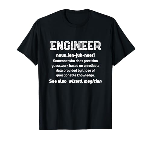 scherzi laurea gifts Funny Engineer T Shirt regalos para un ingeniero Camiseta Hombre Black S Manga corta