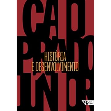 Capa do livro História e desenvolvimento: A contribuição da historiografia para a teoria e prática do desenvolvimento brasileiro