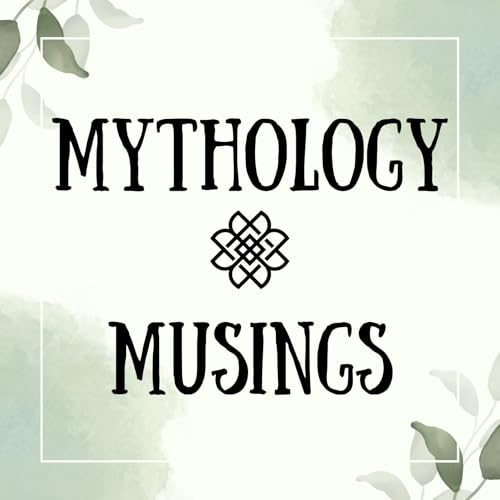 Mythology Musings cover art