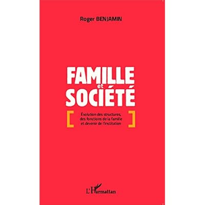 Famille et soci&eacute;t&eacute;