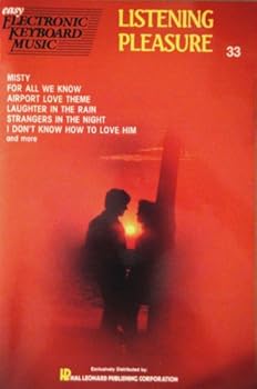 Easy Electronic Keyboard Music: listening pleasure 33