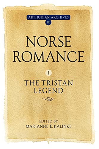 Norse Romance I: The Tristan Legend (Arthurian Archives, 3) (Germanic Languages Edition) #TOP2