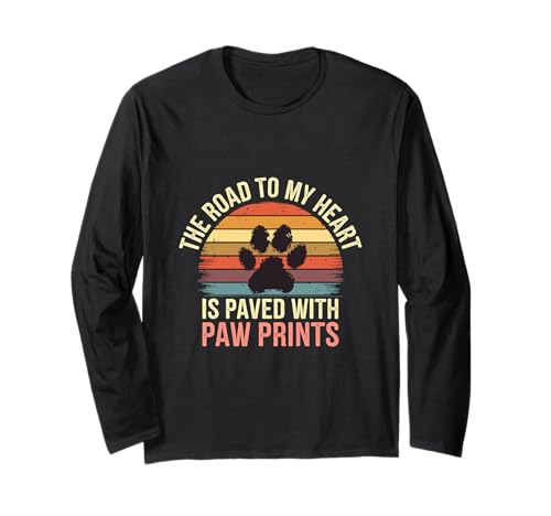 The Road To My Heart Is Paved With Paw Prints - ����T�V���c