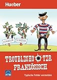 roubille issoire  Troubleshooter Französisch. Typische Fehler vermeiden / Buch
