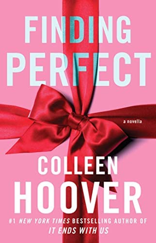 NEW-Finding Perfect: A Novella (4) (Hopeless)