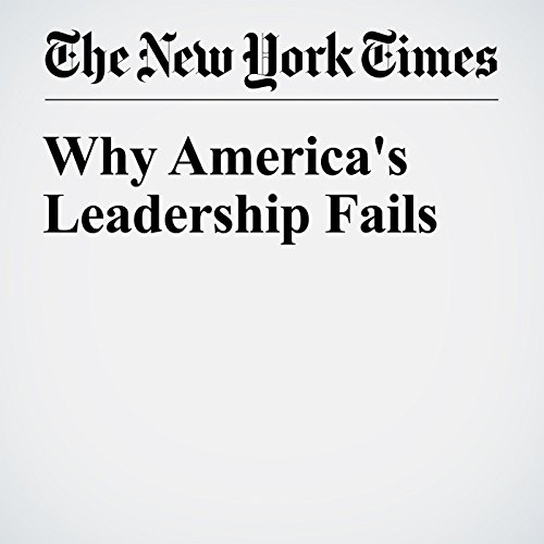 Why America's Leadership Fails cover art