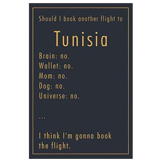 Classy Funny Tunisia Travel Journal