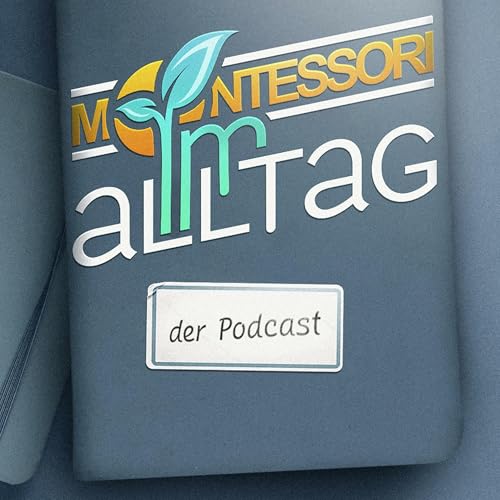 Montessori im Alltag - Tipps und Anregungen f&uuml;r zuhause Titelbild