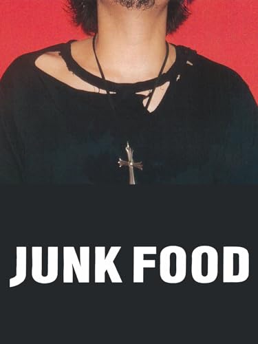 ジャンクフード ジャンクフード