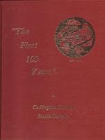 The first 100 years in Codington County, South Dakota, 1879-1979. B000VFQH38 Book Cover